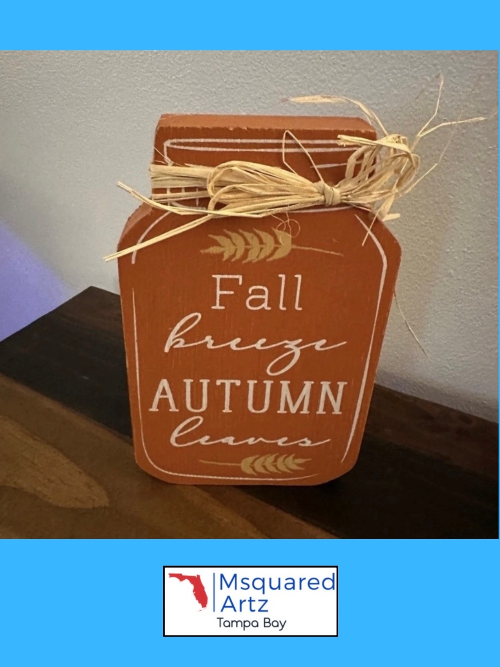 Bed Bath & Beyond Fall Breeze Autumn Leaves Mason Jar Wood Sign Orange Decor